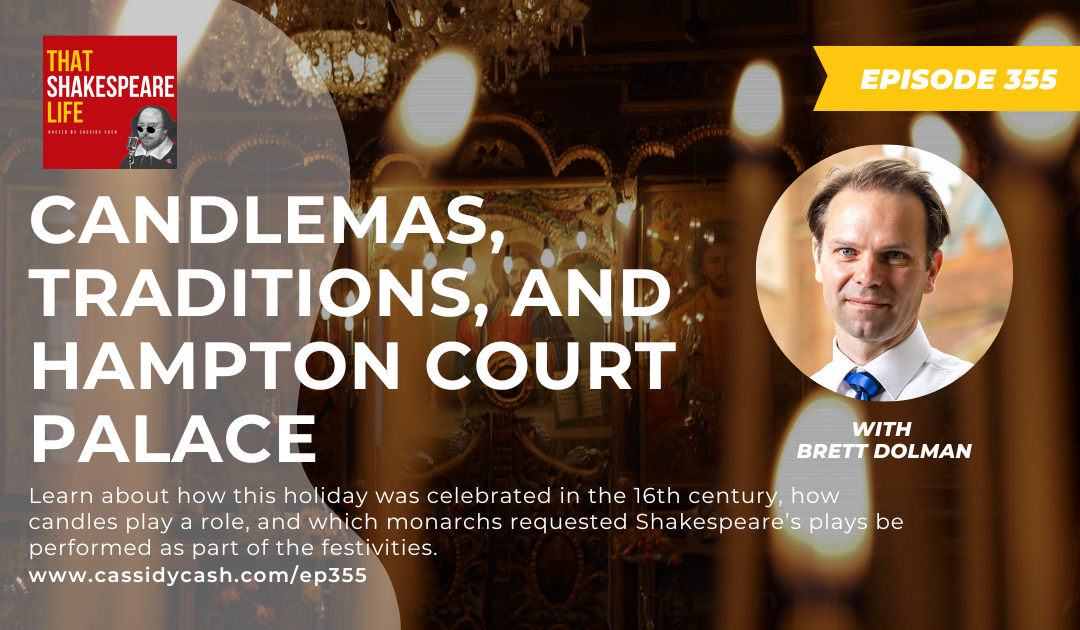 Candlemas, Traditions, and Hampton Court Palace