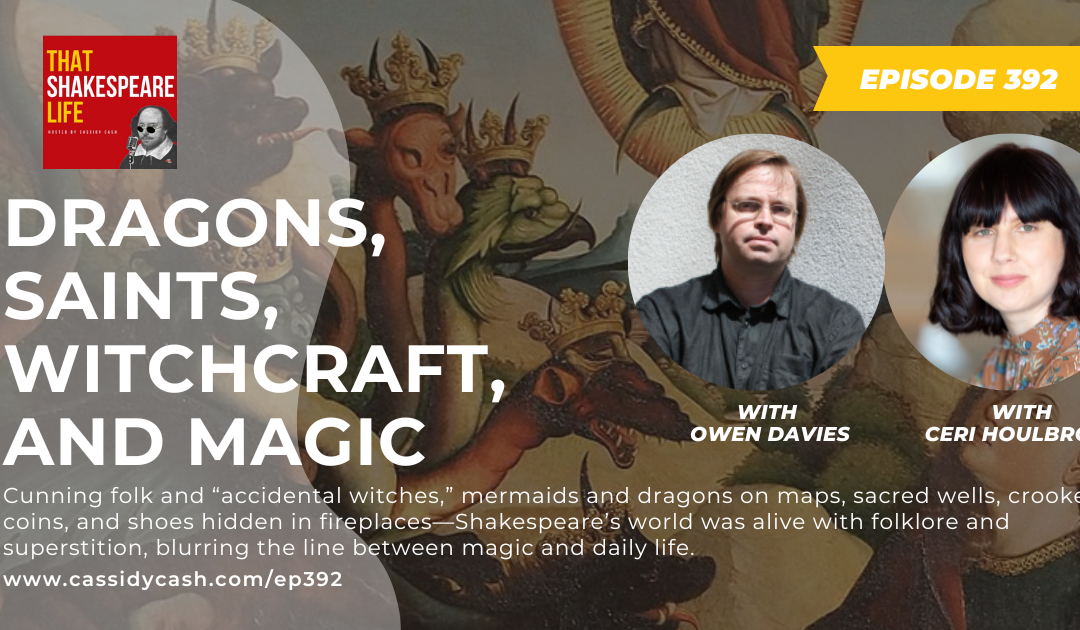Dragons, Saints, Witchcraft, and Magic of the 16th Century